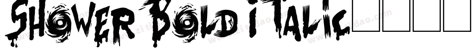 Shower Bold Italic字体转换